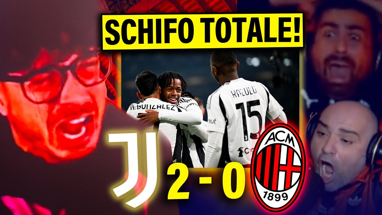 [SCHIFO TOTALE!] JUVE - MILAN: 2-0 | REACTION con STEVE ed ANTHONY