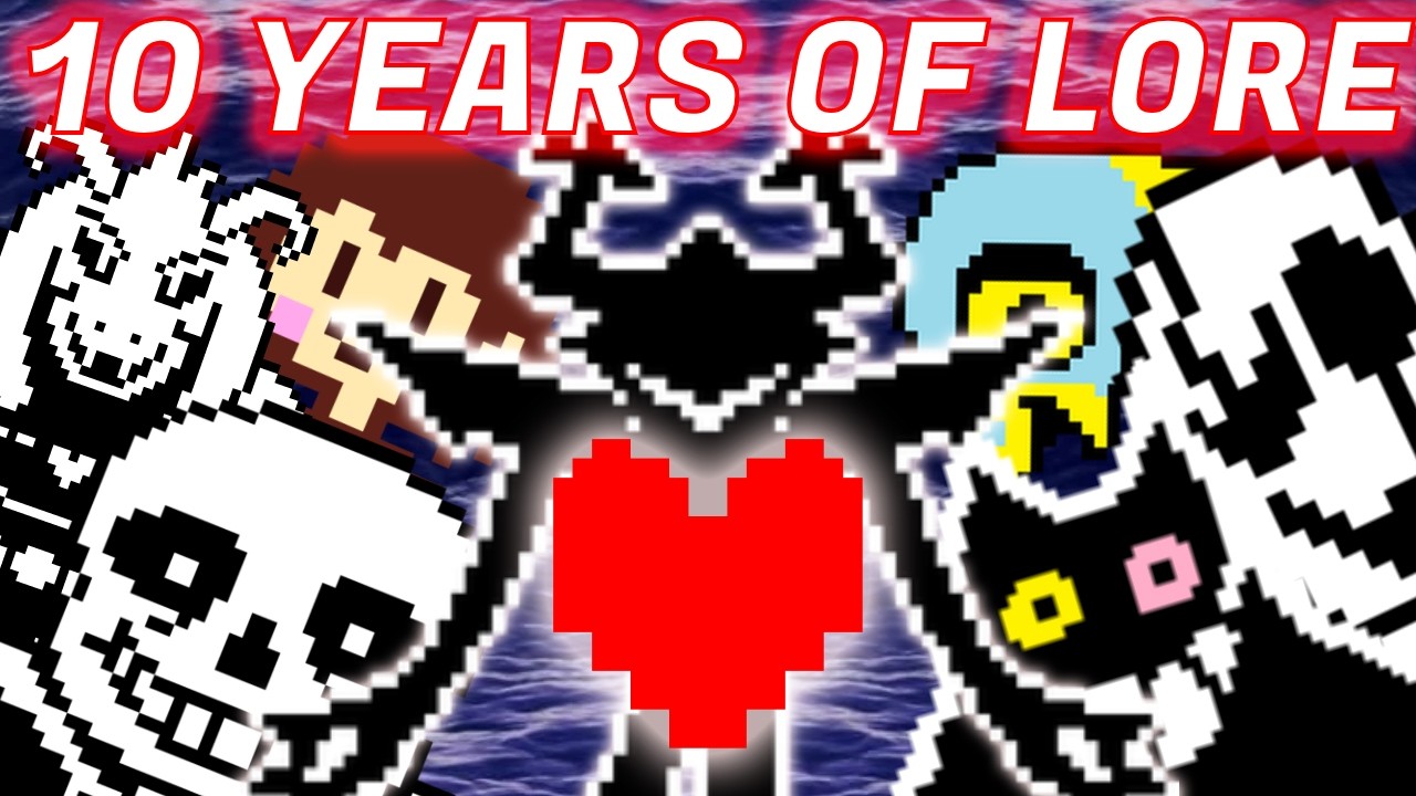 Catching My Friends Up on 10 YEARS Worth of Undertale/Deltarune Lore