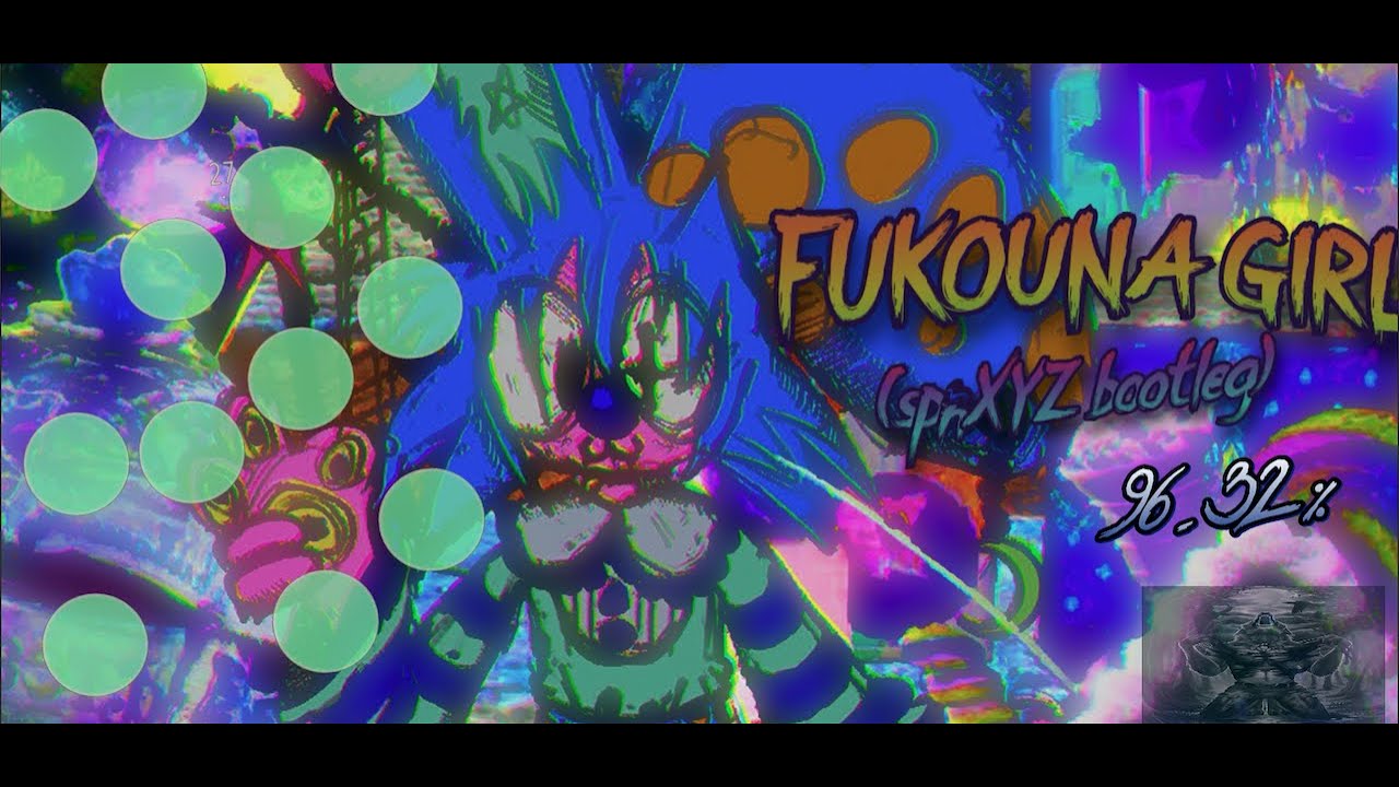 FUKOUNA GIRL (spnXYZ bootleg)