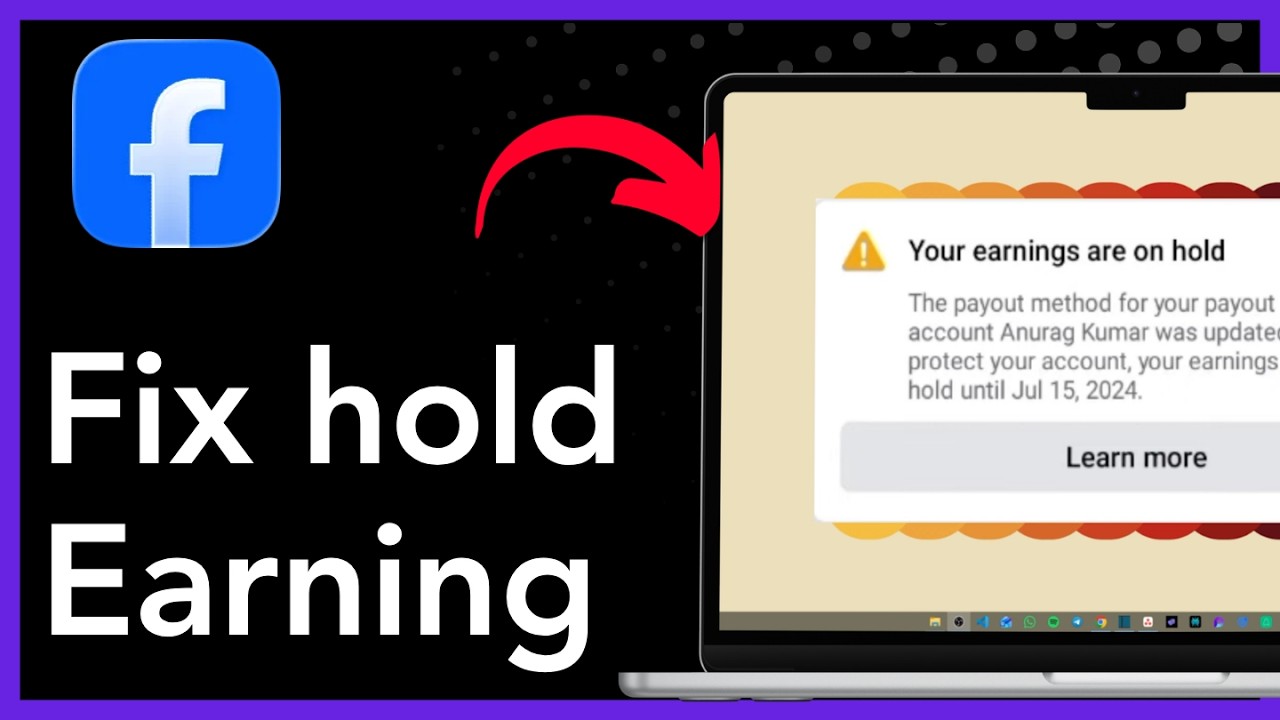 Fow to fix Facebook earnings are on Hold