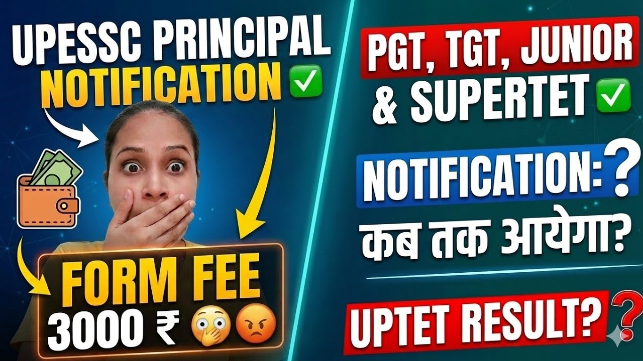 UPESSC ! Principal Notification Out ! Pgt,Tgt, Junior, SuperTET Notification Update | UPTET Result❓|