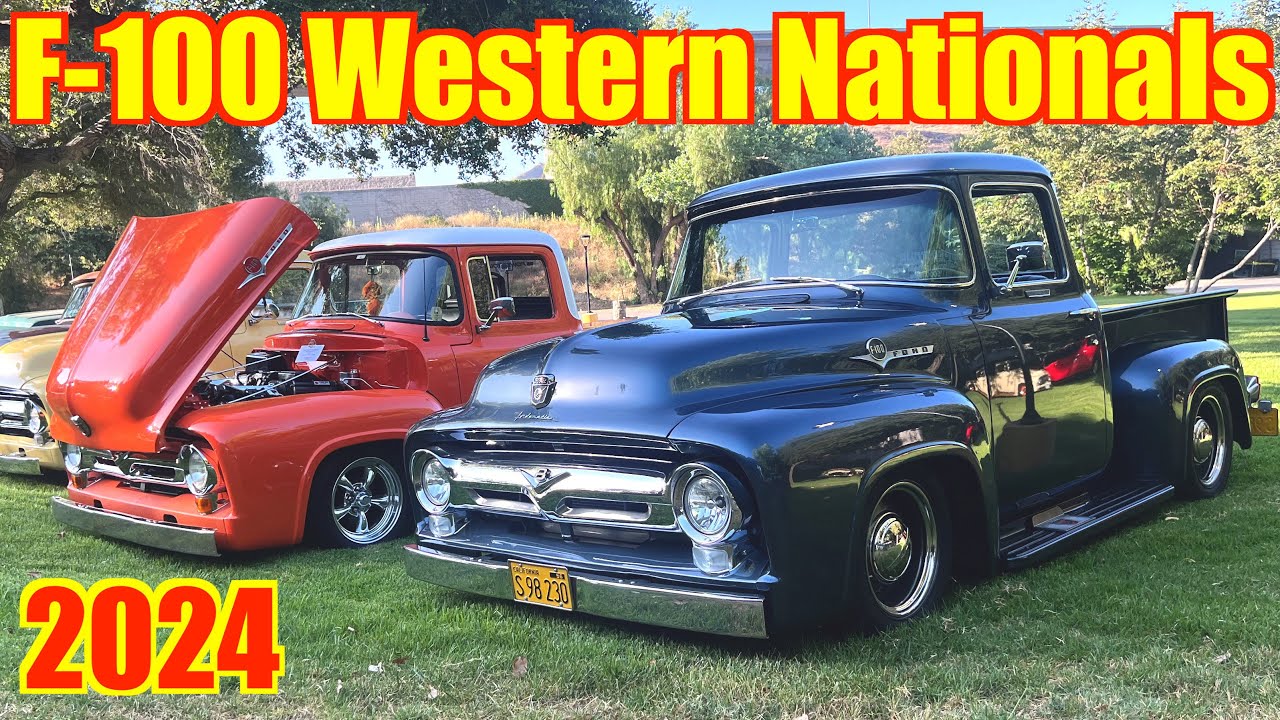 F100 Western Nationals 2024 - Classic Ford Truck Show In Anaheim