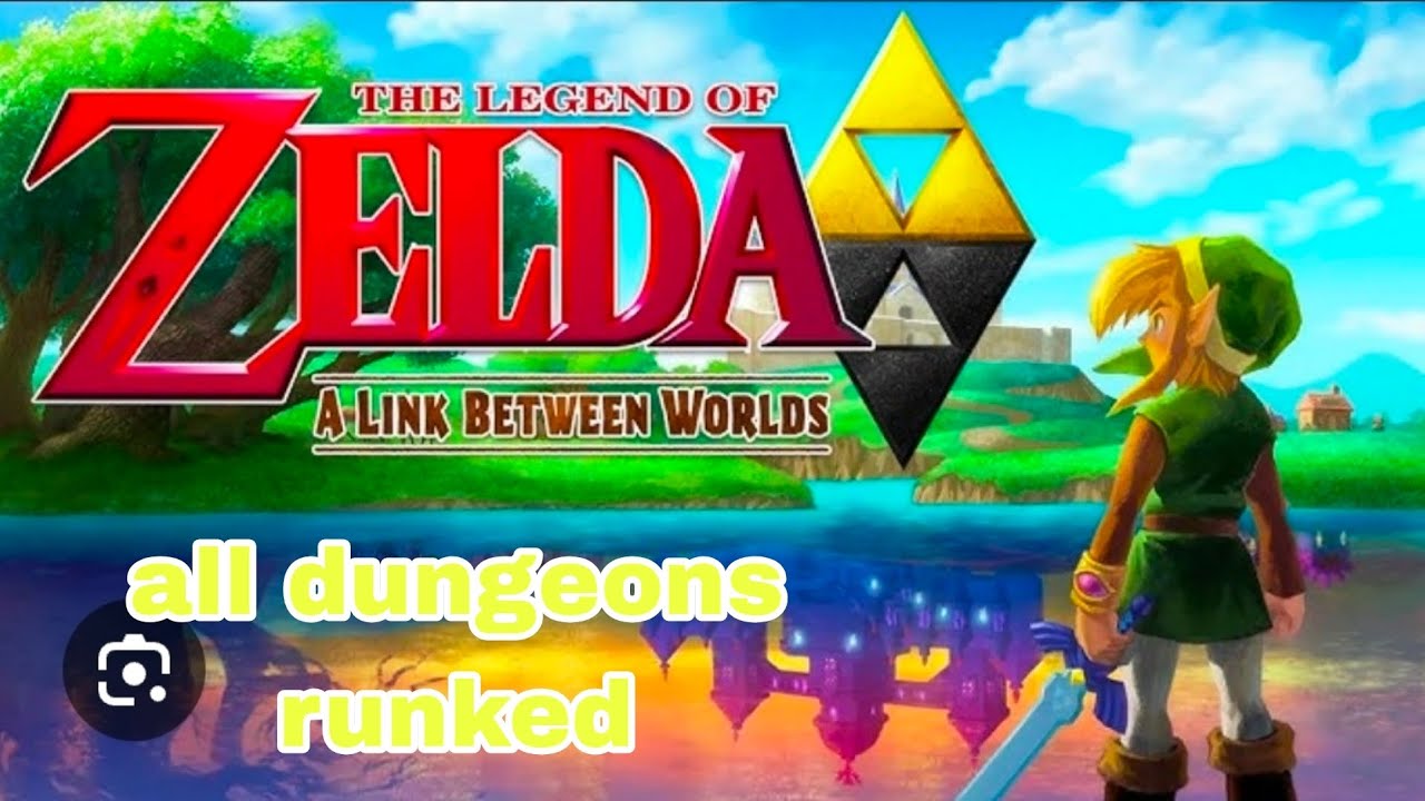 A link between worlds all dungeons ranked