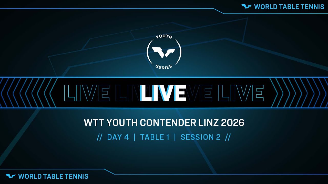 LIVE! | T1 | Day 4 | WTT Youth Contender Linz 2026 | Session 2