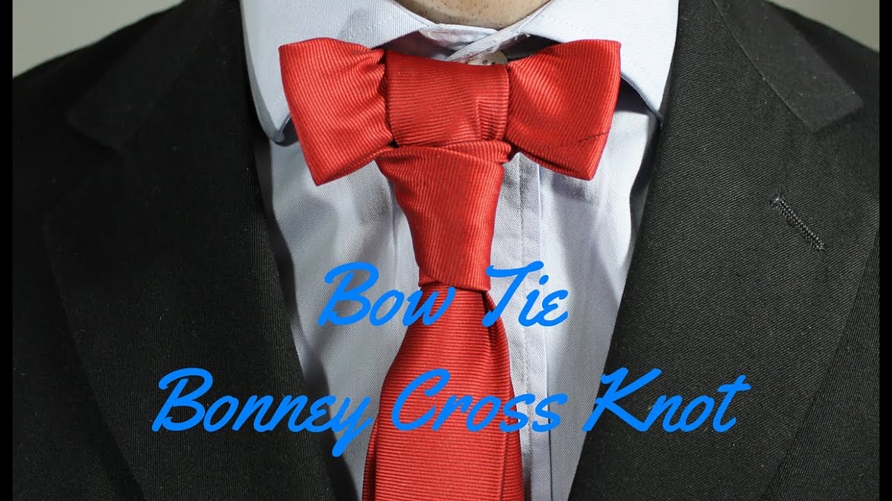 How To Tie a Tie - Bow Tie Bonney Cross Knot