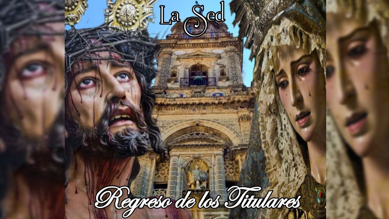 [4K] Regreso de los Titulares de la Hermandad de la Sed a su Parroquia / Jerez 2026
