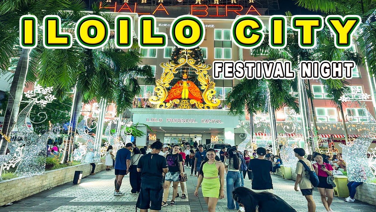 ILOILO CITY | Night Walk from CITY HALL to PROVINCIAL CAPITOL a Night Before the Big Event