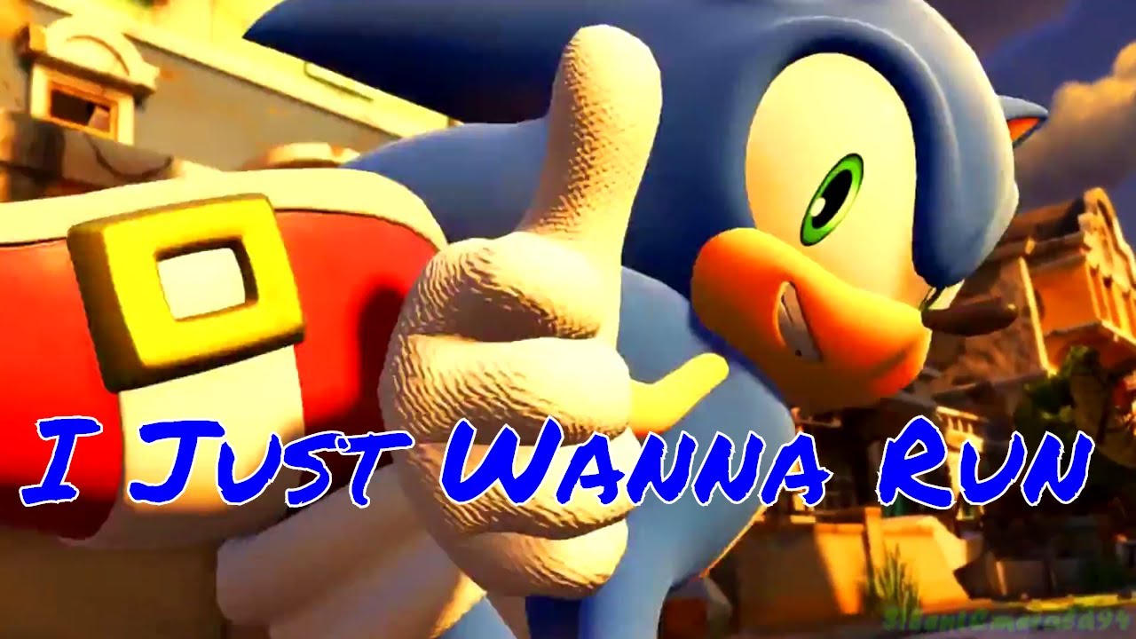 Sonic AMV - I Just Wanna Run