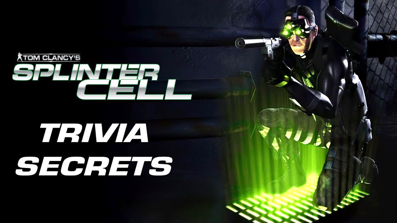 Splinter Cell - Tricks, Trivia and Details