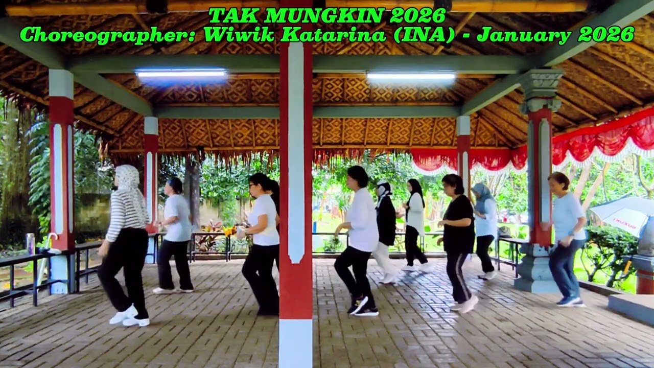 TAK MUNGKIN 2026.Choreographer:Wiwik Katarina (INA) - January 2026 Demo by Kintamani BLV LDC. 