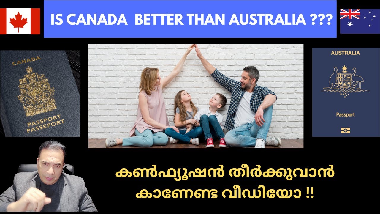 CANADA vs AUSTRALIA  എന്തുകൊണ്ട് പലരും ക്യാനഡയിലോട്ടു പോകാൻ ആഗ്രഹിക്കുന്നു ??  #canadamalayalamvlogs