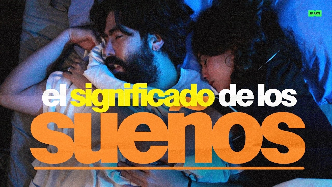 &iquest;Los sue&ntilde;os tienen significado? | 273