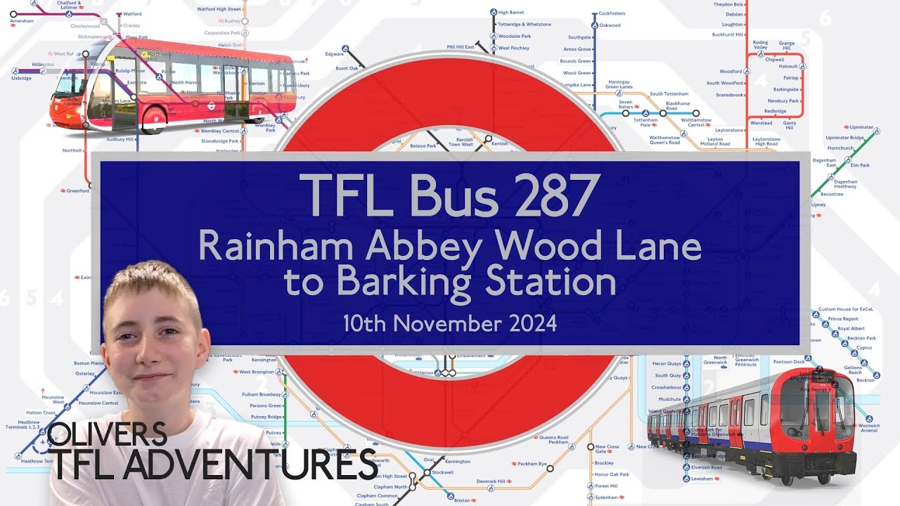 TFL BUS ROUTE 287 - Rainham Abbey Wood Lane To Barking Station - 10.11.24 - Full London Bus Journey