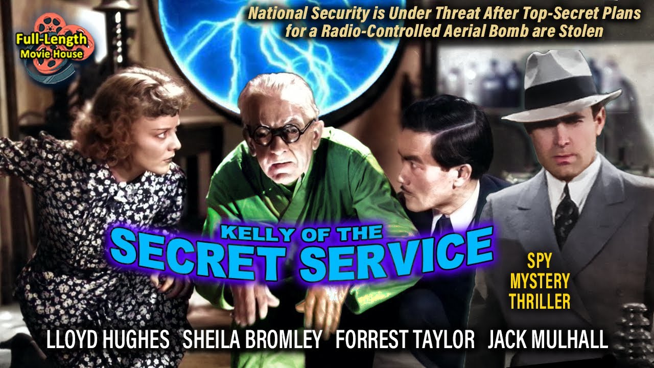 Kelly of the Secret Service (1936) &mdash; Spy Mystery Thriller / Lloyd Hughes, Sheila Bromley