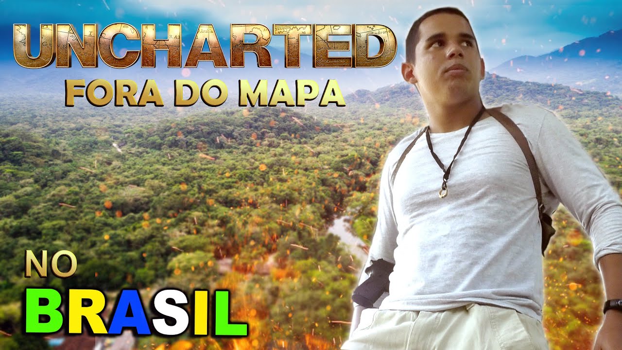 UNCHARTED FORA DO MAPA NO BRASIL