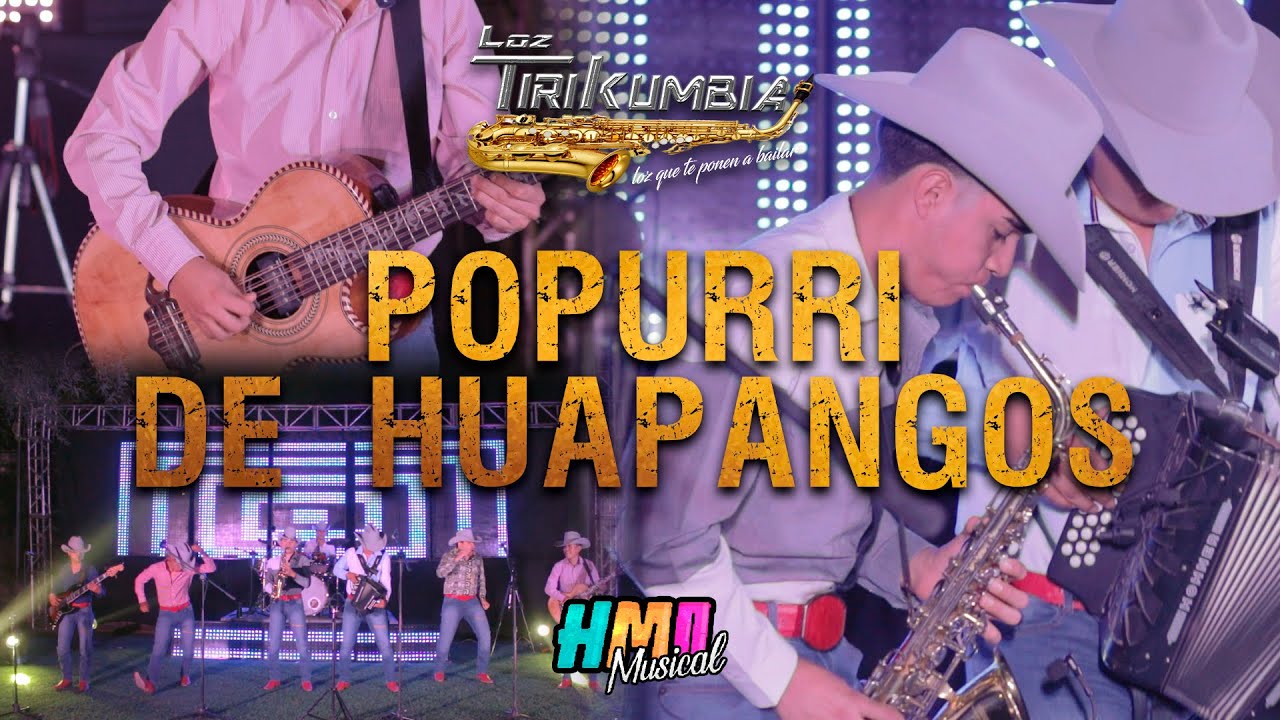 Popurri de Huapangos - Loz Tirikumbia
