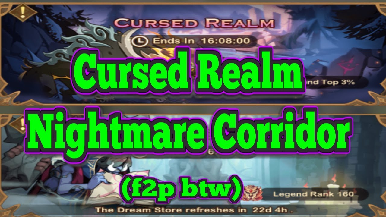Nightmare Corridor/Cursed Realm