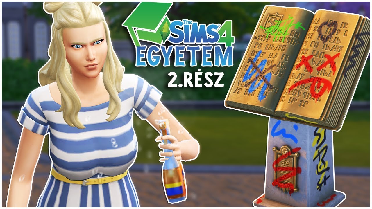 NINCS RONGÁLÁS! - Egyetemi Élet - 2. rész (The Sims 4)