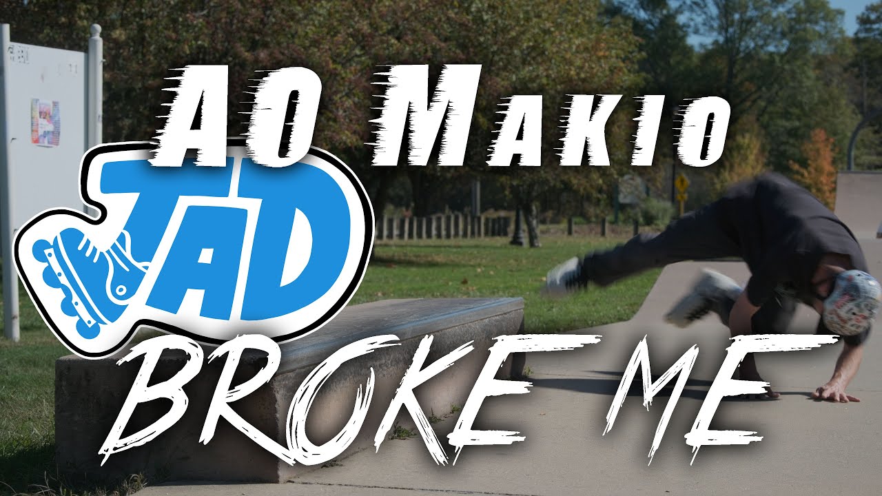 AO Makio BROKE ME JADRollerVlog Rollerblading