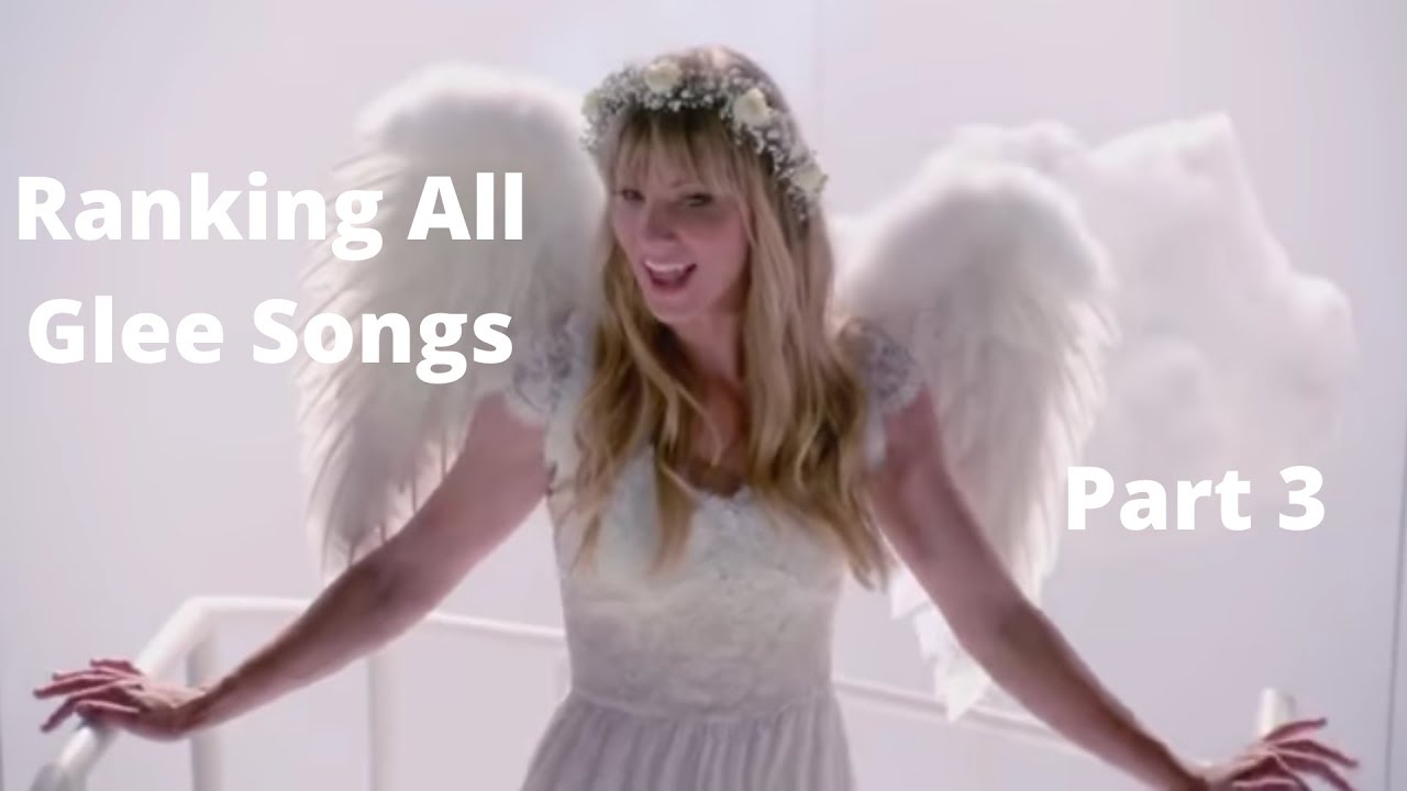 RANKING ALL GLEE SONGS PART 3 (600-501)