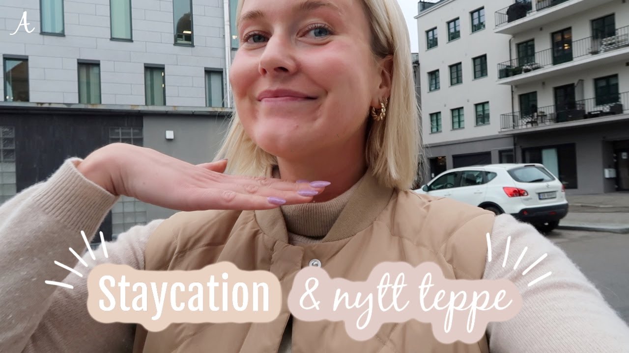 Staycation, nytt teppe og årets første julebord - vlogg I KAJA-MARIE
