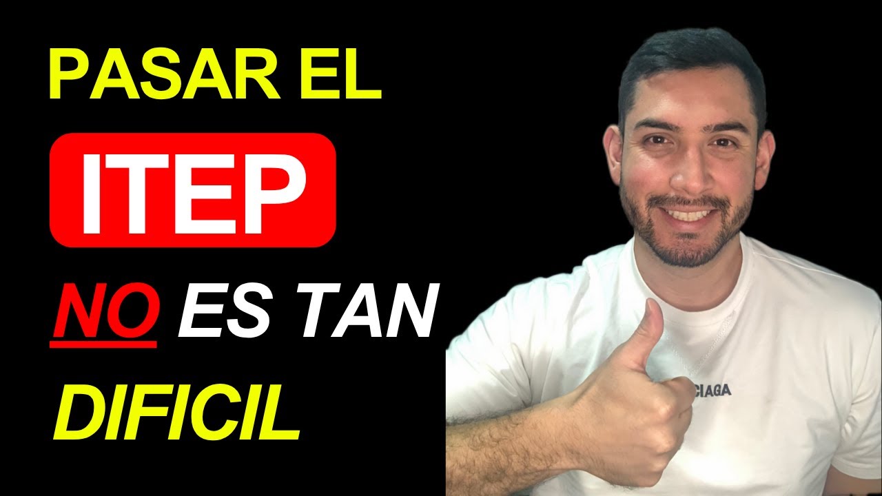 El secreto para aprobar el ITEP rápido SIN Importar Tu Nivel de Ingles!