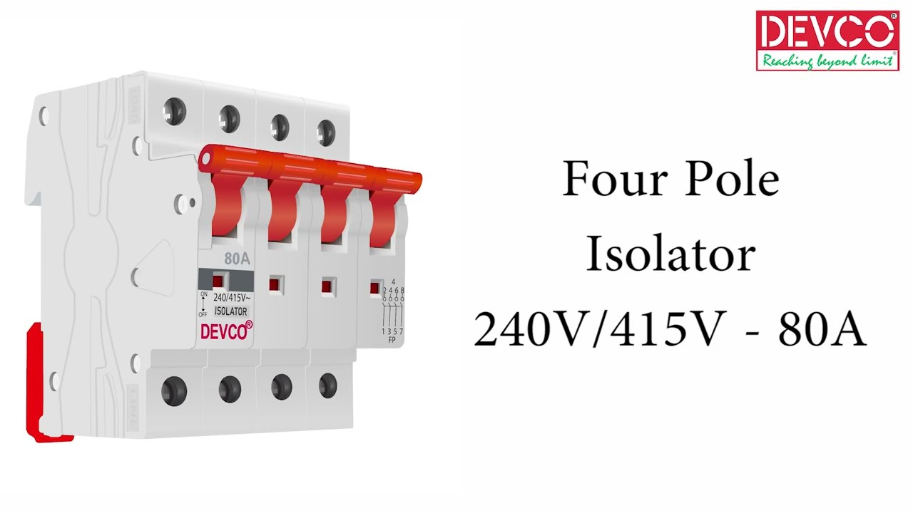 4 Pole Isolator Working and Its Specifications