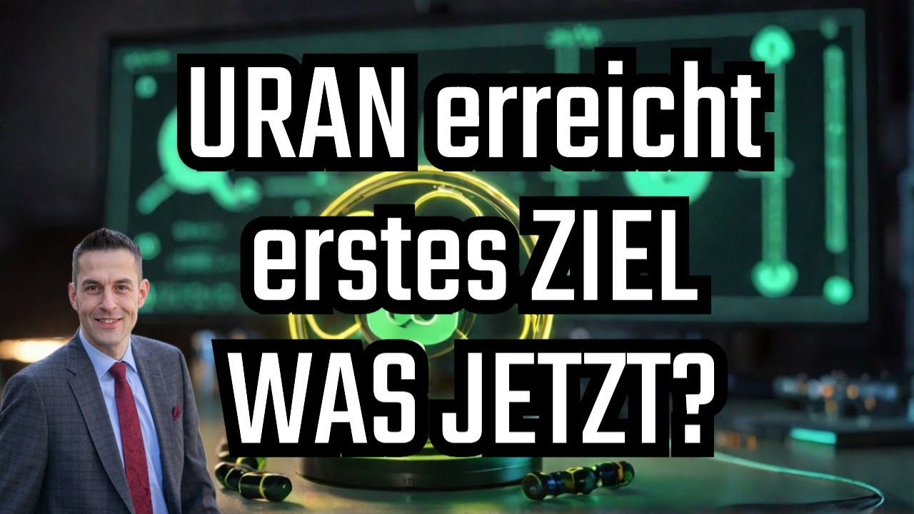 Uranpreis erreicht Zielzone! Was passiert jetzt?