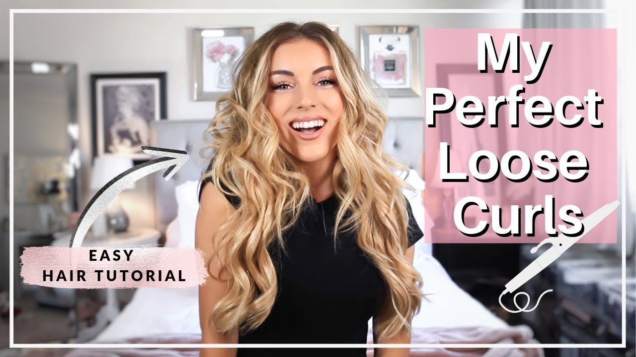 How I Get My Perfect Loose Curls | Easy Hair Tutorial