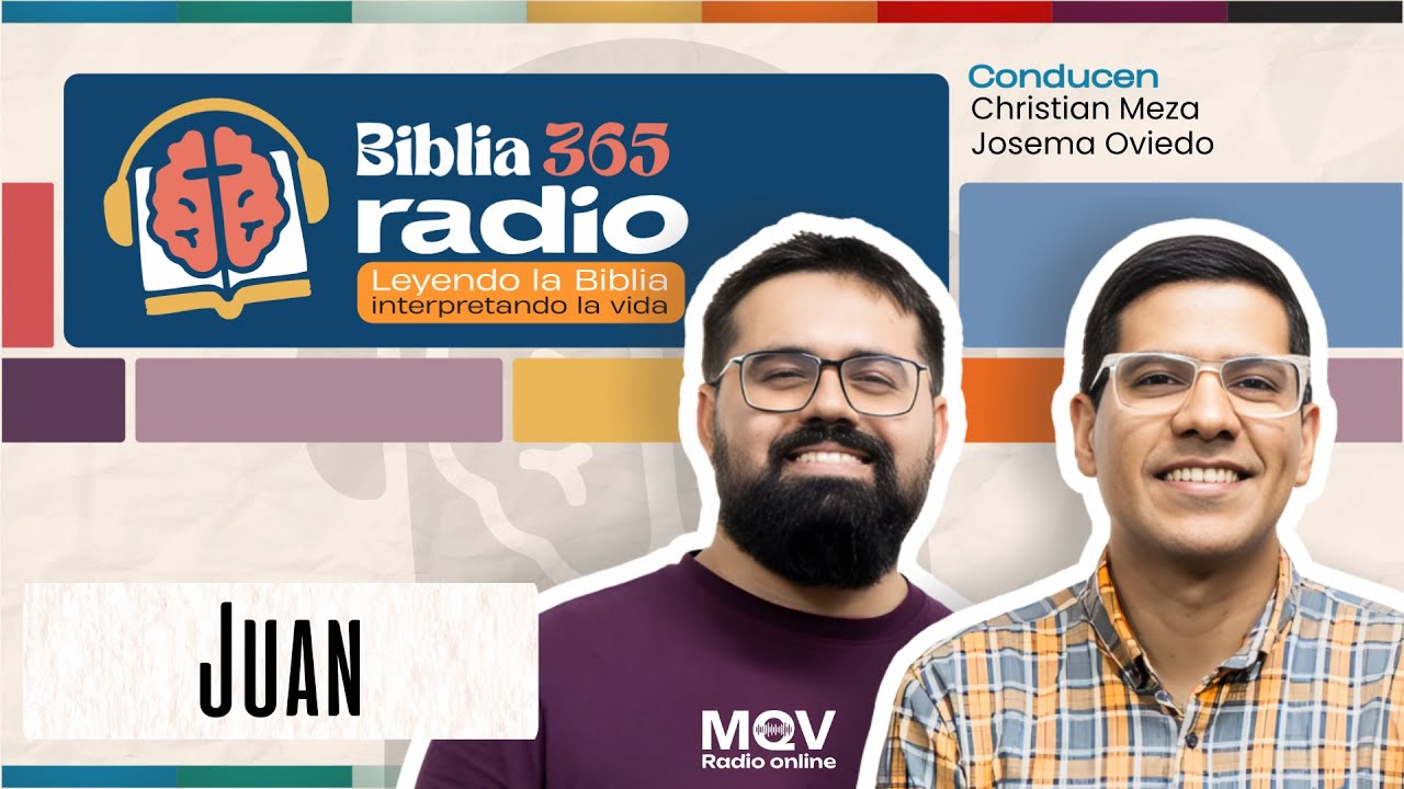 #Biblia365Radio - Juan