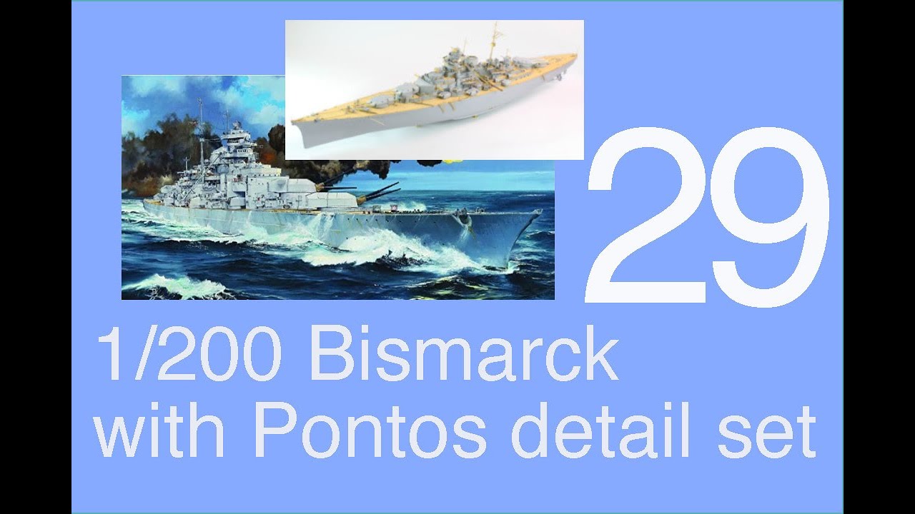 Trumpeter 1/200 DKM Bismarck Full build with Pontos detail set Part 29