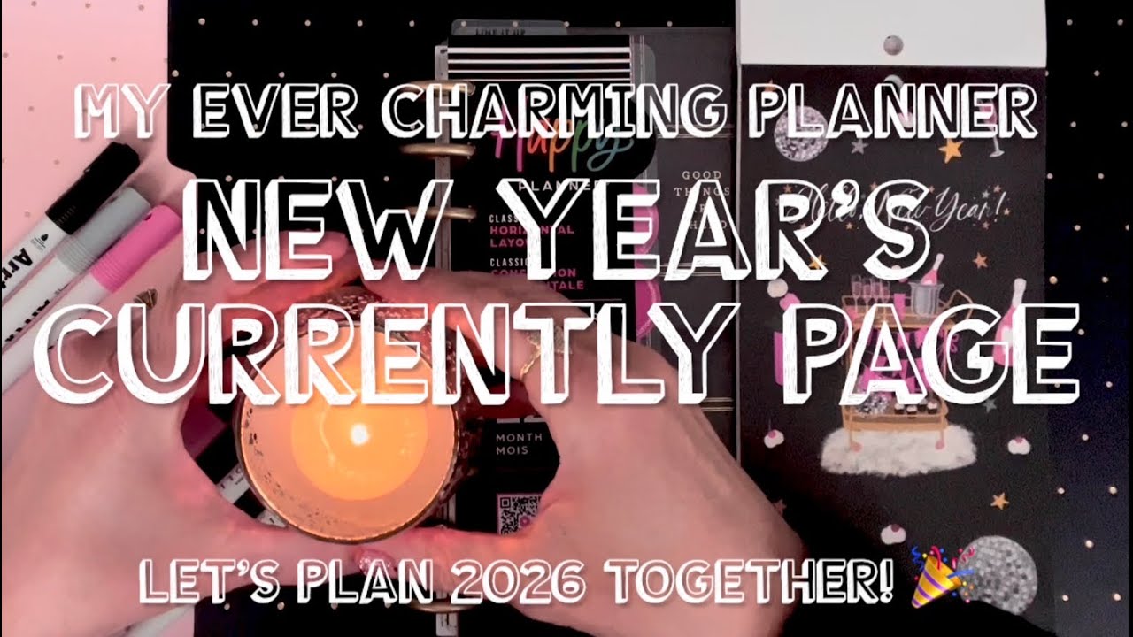 Happy Planner’s New Year’s Currently Page