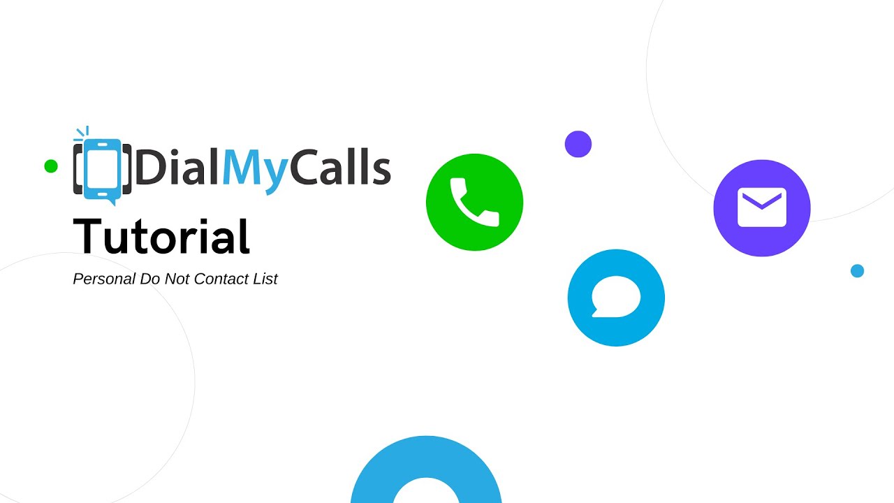 DialMyCalls - Do Not Contact List | Manage Opt-Outs for Calls & Texts