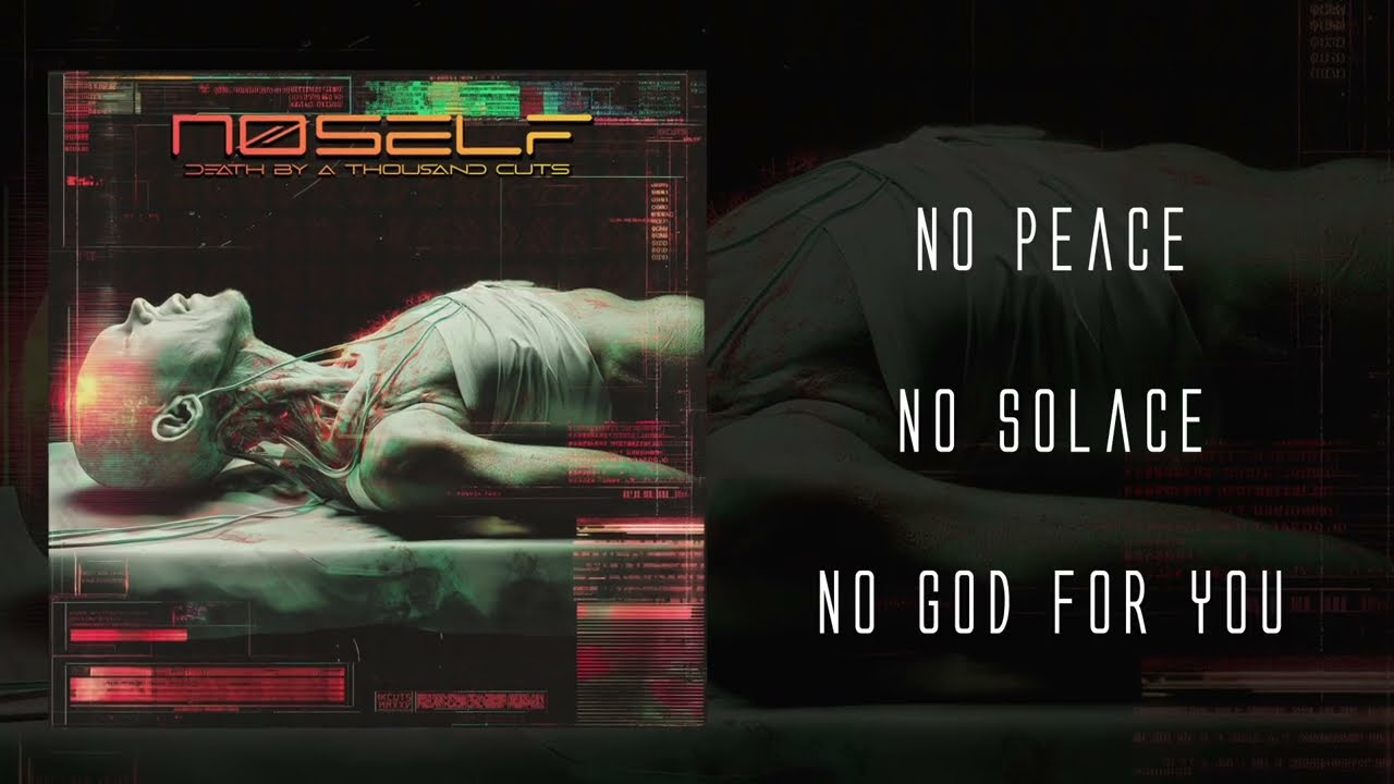 NoSelf - Death by a Thousand Cuts (Lyric Video)