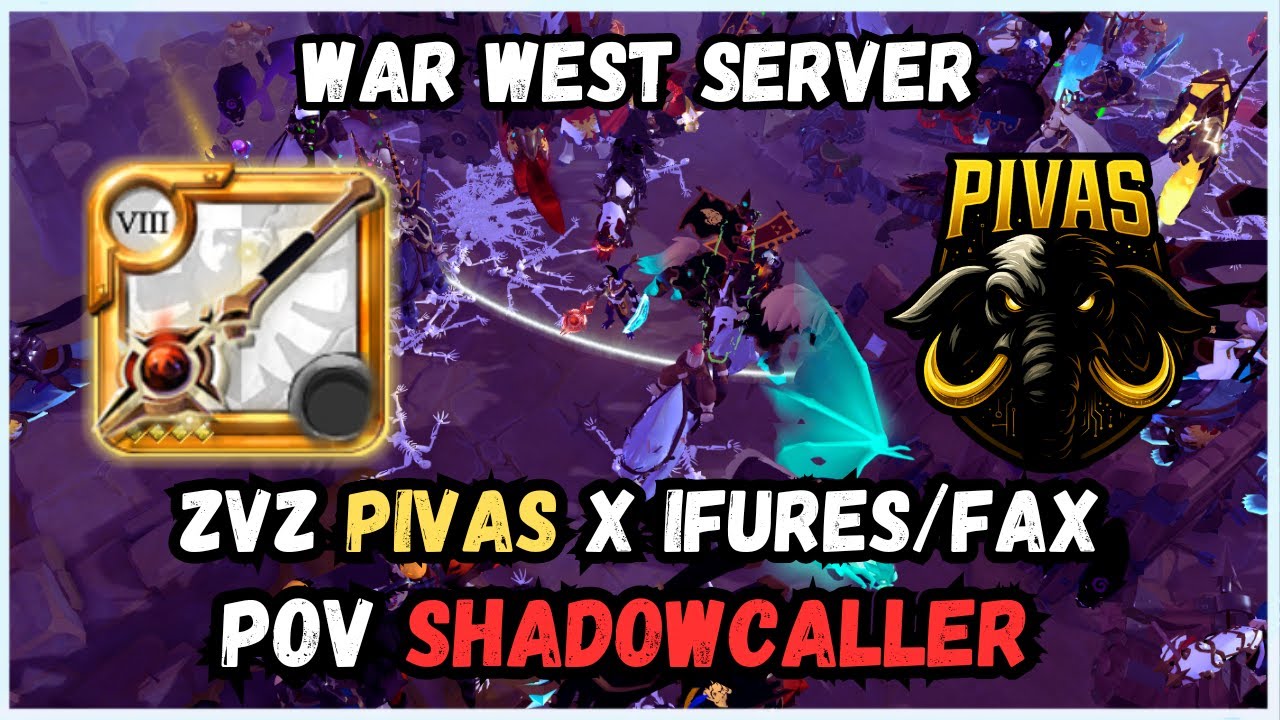 POV Shadowcaller - PIVAS x IFURES/FAX - Albion online ZVZ 18/20UTC-14/10