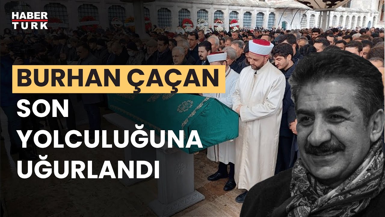 Sanatçı Burhan Çaçan vefat etti