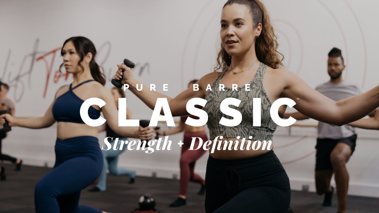 Pure Barre Classic&trade; - Strength & Definition