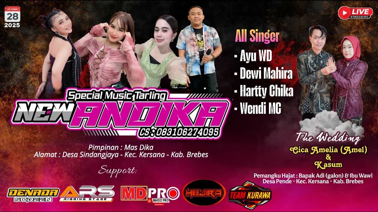 LIVE STREAMING '' NEW ANDIKA '' DESA PENDE 28 OKTOBER 2025 SESION MALAM