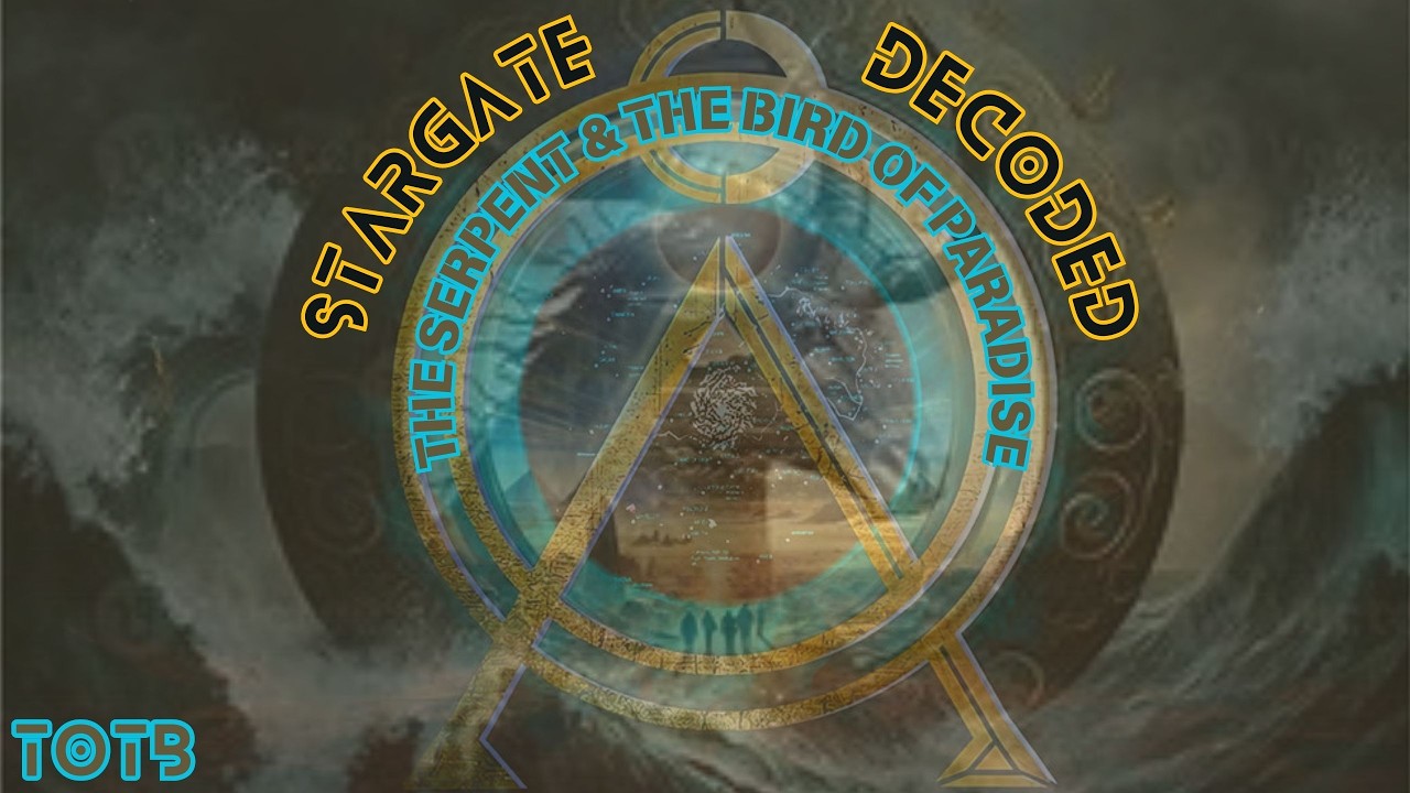 STARGATE DECODED (PART 3) THE SERPENT & THE BIRD OF PARADISE #mazzaroth #stargate #decoded #serpent