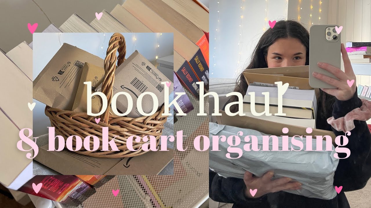 book haul & mini book cart organising!!