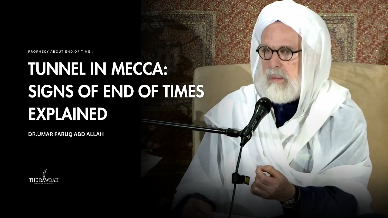 What I witnessed in 1997 in Mecca | Signs of end of times - Dr.Umar Faruq Abd Allah