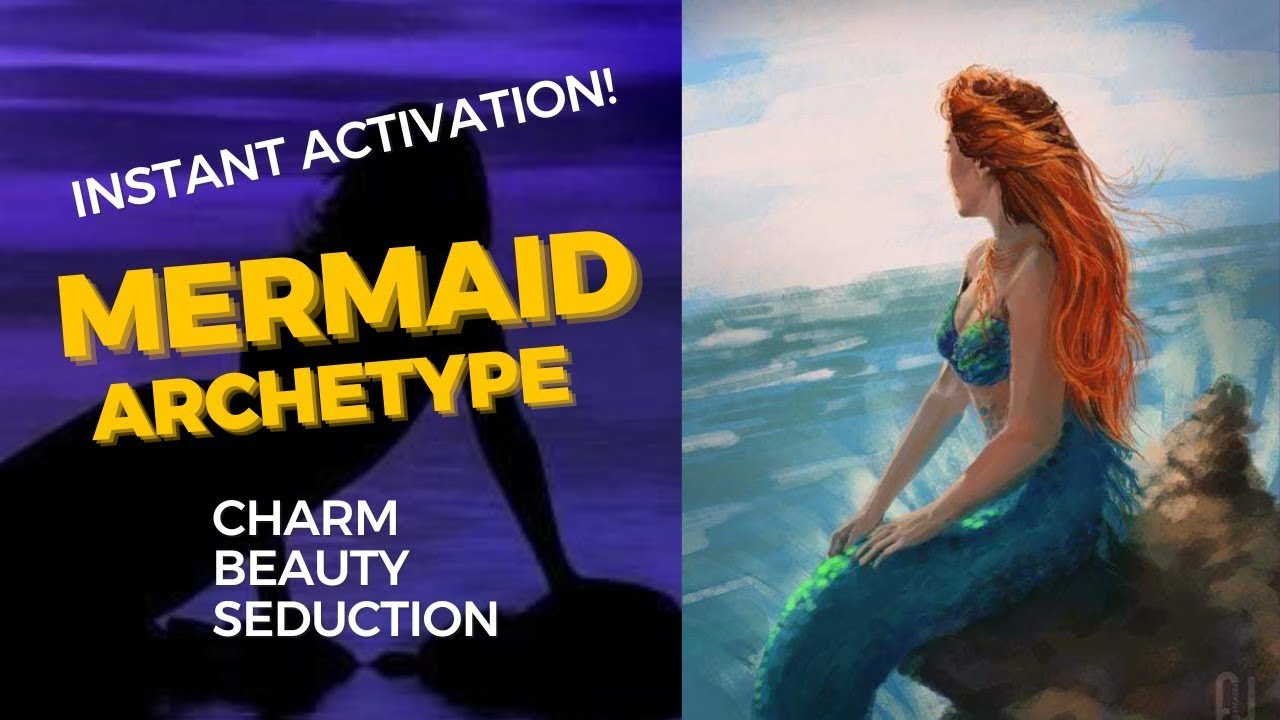 MERMAID ARCHETYPE - Charm, Beauty and Seduction - Immediate Activation - POWERFUL - Meditation 432Hz