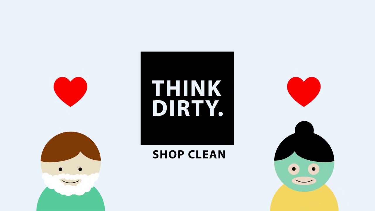 Think Dirty App Trailer