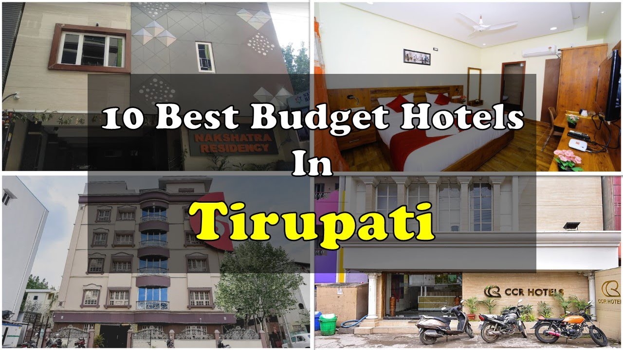 10 Best Budget Hotels In Tirupati Near Tirupati Balaji Temple | तिरुपति में सस्ते होटल