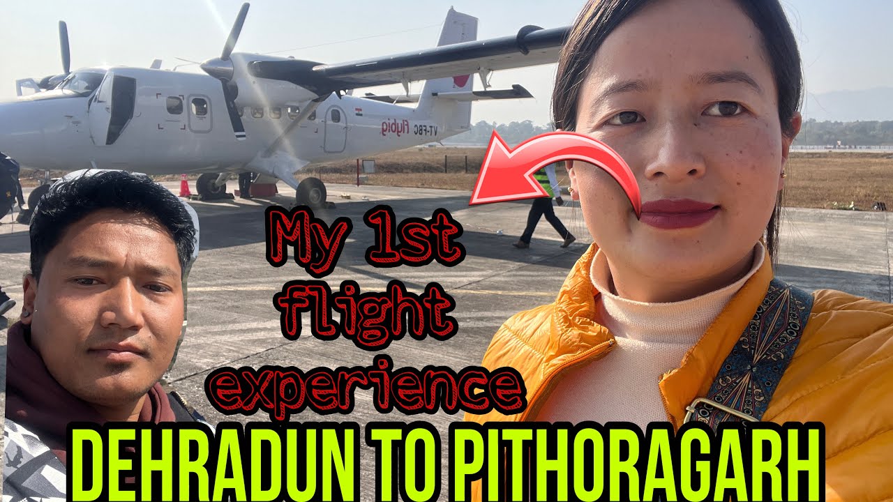 Back to home, dehradun to pithoragarh !! Babbi ka first flight experience