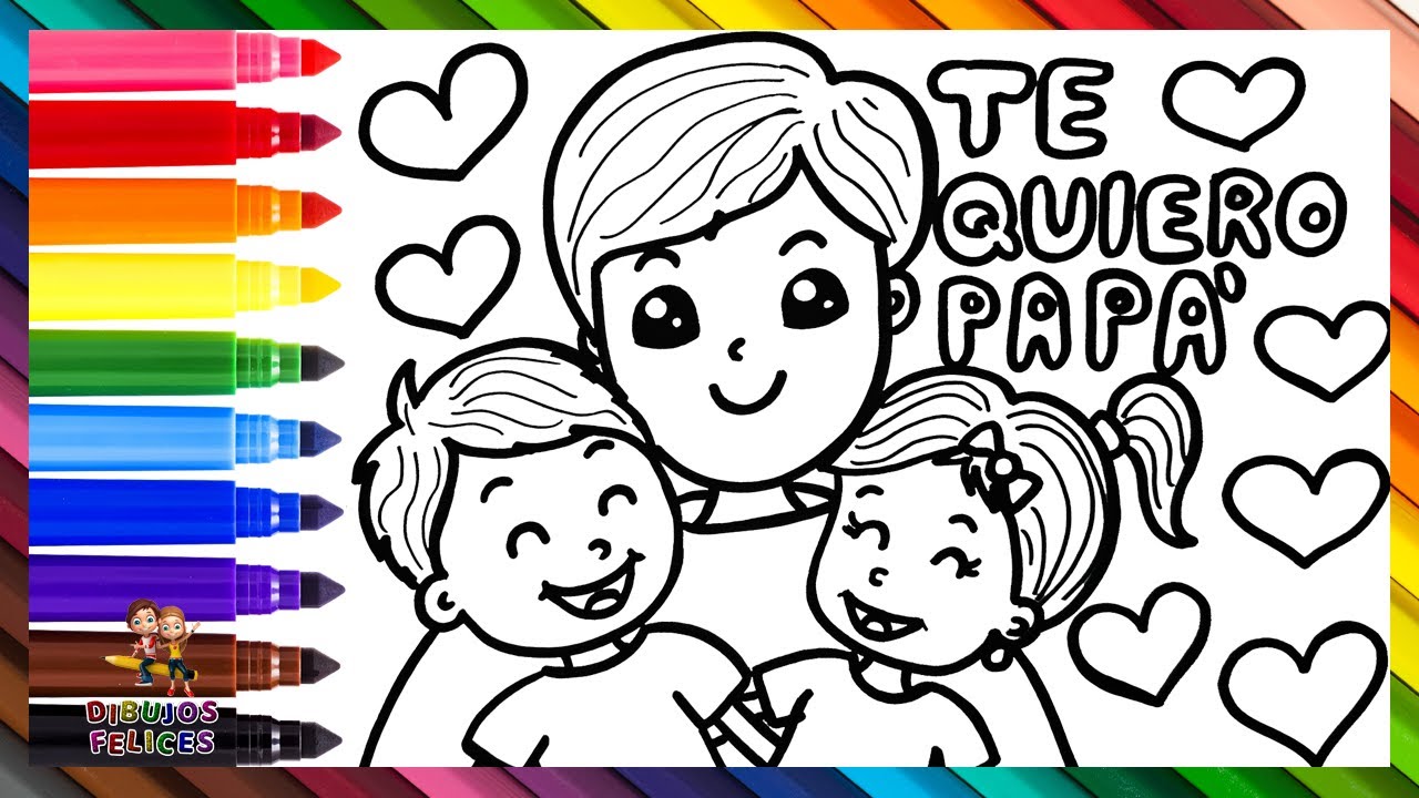 Dibuja Y Colorea  A Un Papá Con Sus Hijos 👨👧👦❤️🧡💛💚💙💜 🌈 Dibujos Para Niños