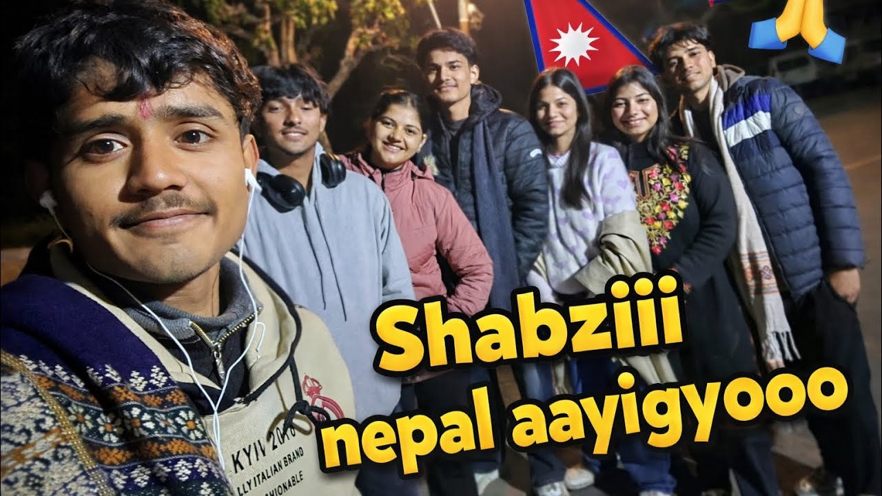 Shabziiii Nepal Aayiigyooo 🇳🇵 | Friends Trip Vlog | Fun & Memories