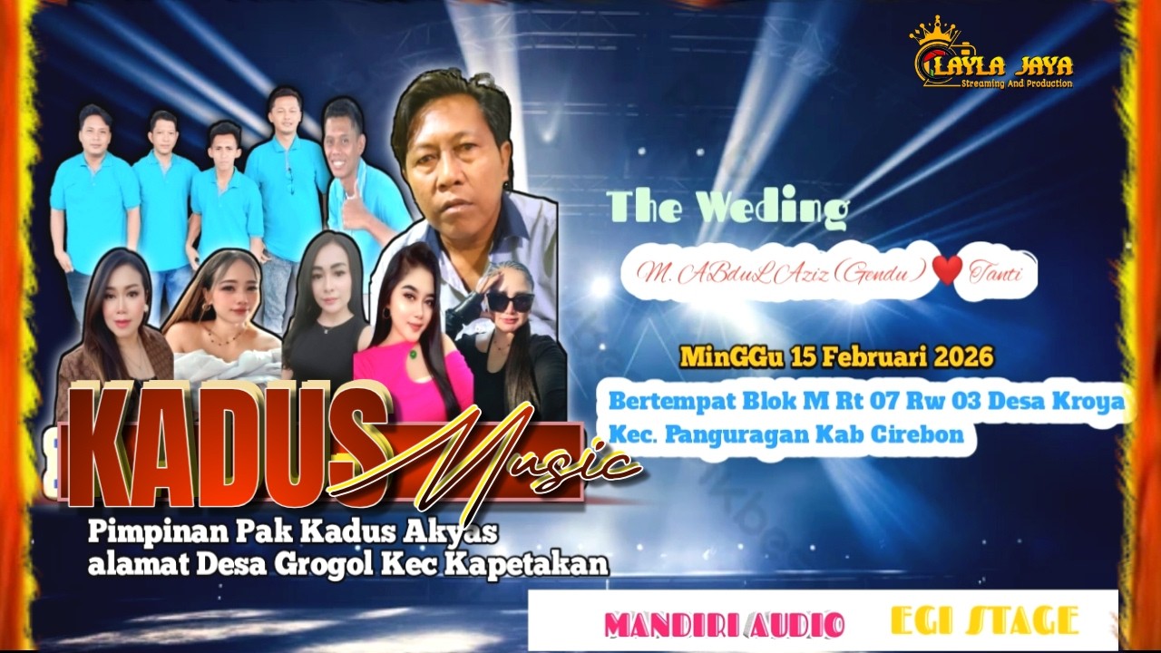 LIVE THE BEST OF KADUS MUSIC  WEDDING M. ABDUL AZIS & TANTI  MINGGU 15 JANUARI 2026