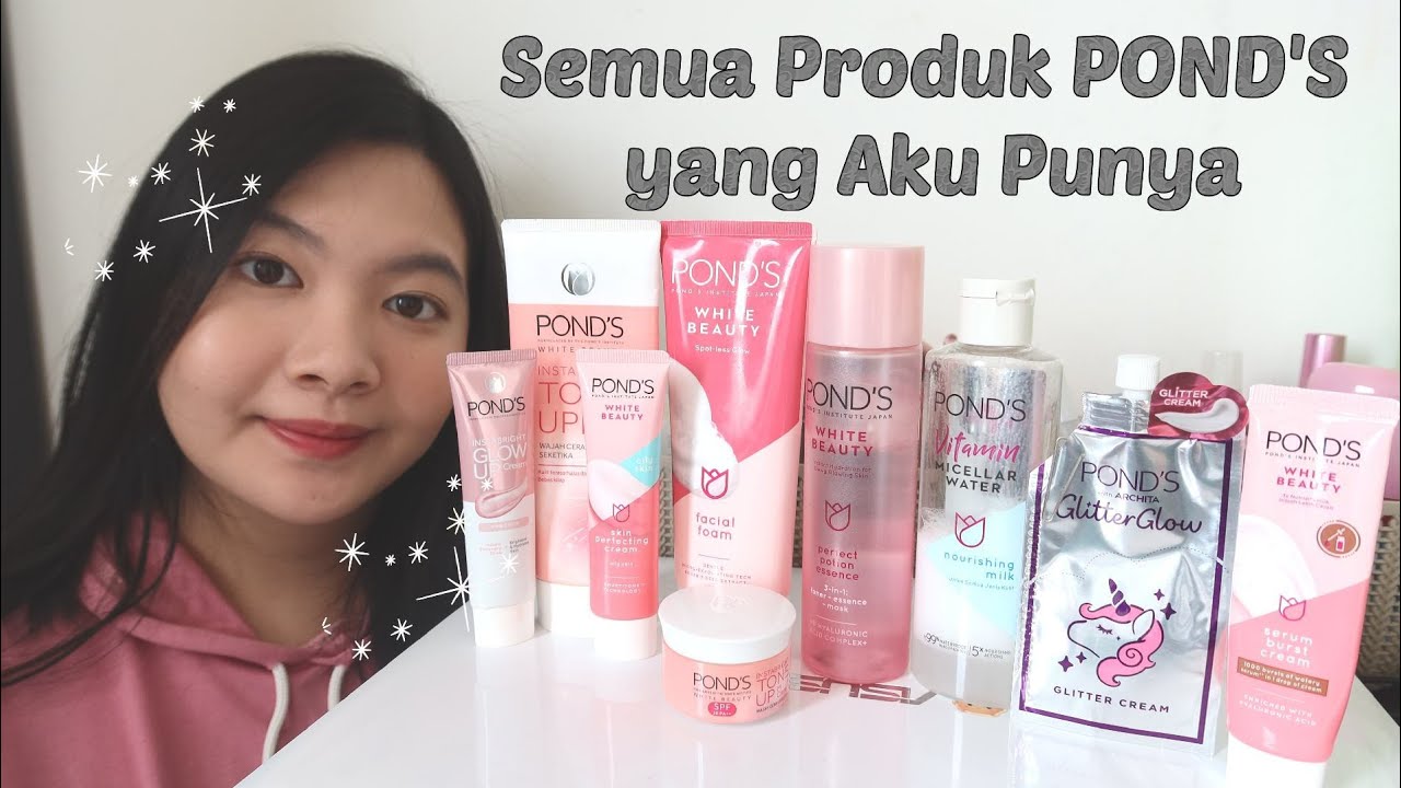 Review Semua Produk POND'S yang Aku Punya | Skincare dibawah 100 Ribu