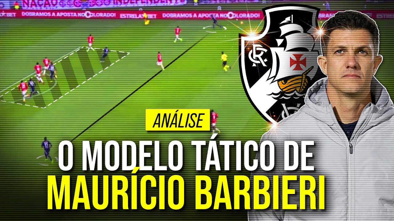 A TÁTICA DE MAURICIO BARBIERI | CONHEÇA O ESTILO DO NOVO TÉCNICO DO VASCO